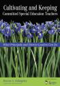 Cultivating And Keeping Committed Special Education Teachers - Preview