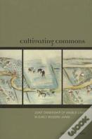 Cultivating Commons