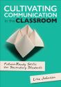 Cultivating Communication In The Classroom - Preview