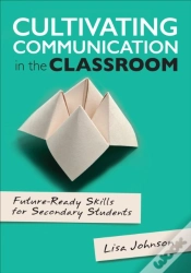 Capa do artigo Cultivating Communication In The Classroom
