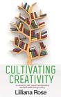 Cultivating Creativity - Preview