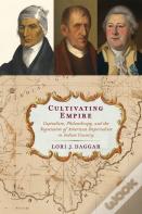 Cultivating Empire