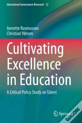 Cultivating Excellence In Education