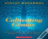 Cultivating Genius: An Equity Framework For Culturally And Historically Responsive Literacy