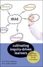 Cultivating Inquiry-Driven Learners - Preview