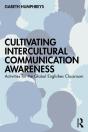 Cultivating Intercultural Communication Awareness - Preview