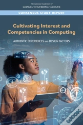 Cultivating Interest And Competencies In Computing