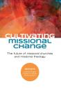 Cultivating Missional Change - Preview