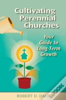 Cultivating Perennial Churches