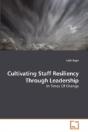 Cultivating Staff Resiliency Through Lea - Preview