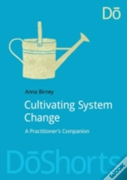 Capa do artigo Cultivating System Change
