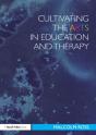 Cultivating The Arts In Education And Therapy - Preview