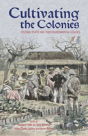 Cultivating The Colonies - Preview