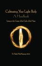 Cultivating The Light Body - Preview