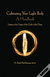 Cultivating The Light Body