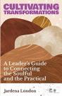 Cultivating Transformations - Preview