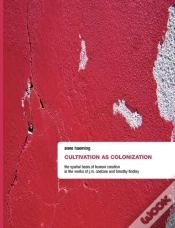 Capa do artigo Cultivation As Colonization