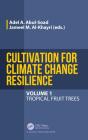 Cultivation For Climate Change Resilience, Volume 1 - Preview