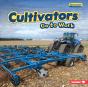 Cultivators Go To Work - Preview