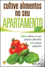 Capa do artigo Cultive Alimentos no Seu Apartamento