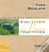 Cultiver Des Pensees Positives  Cd
