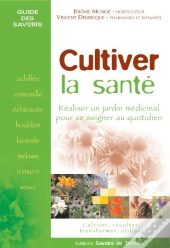 Cultiver La Santé
