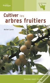 Capa do artigo Cultiver Les Arbres Fruitiers