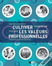 Cultiver Les Valeurs Professionnelles