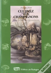 Capa do artigo Cultivez Vos Champignons