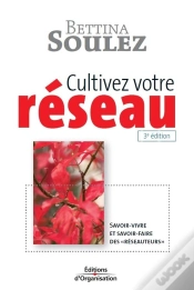 Capa do artigo Cultivez Votre Reseau