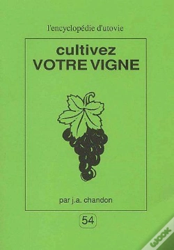 Capa do artigo Cultivez Votre Vigne