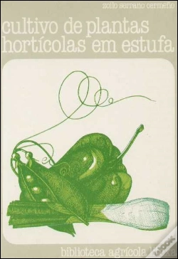 Capa do artigo Cultivo de Plantas Hortícolas em Estufa 