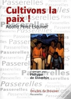 Capa do artigo Cultivons La Paix : Entretiens De Philippe Dinechin
