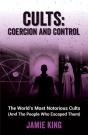 Cults: Coercion And Control - Preview