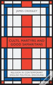 Capa do artigo Cults, Martyrs And Good Samaritans