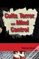 Cults, Terror, And Mind Control