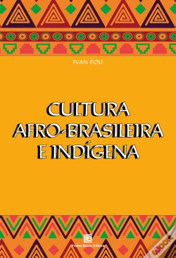 Capa do artigo Cultura Afro-Brasileira E Indígena