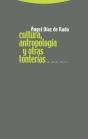 Cultura, Antropología Y Otras Tonterías - Preview