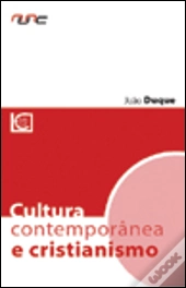 Cultura Contemporânea e Cristianismo
