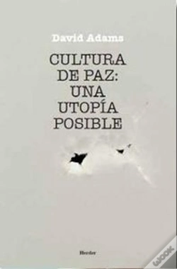 Capa do artigo Cultura De Paz: Una Utopía Posible