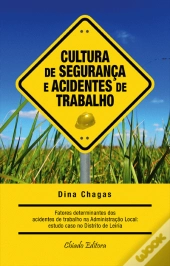 Cultura de Segurança e Acidentes de Trabalho