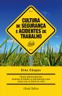 Cultura de Segurança e Acidentes de Trabalho - Preview