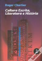 Cultura Escrita, Literatura e História