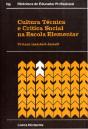 Cultura Técnica e Crítica Social na Escola Elementar - Preview