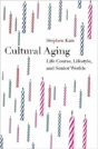 Cultural Aging - Preview