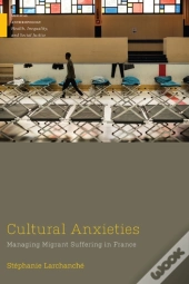 Cultural Anxieties