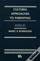 Cultural Approaches To Parenting