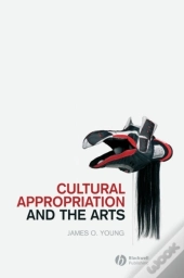 Cultural Appropriation And The Arts
