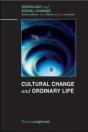 Cultural Change And Ordinary Life - Preview