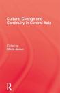 Cultural Change & Continuity In Central Asia - Preview